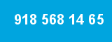 918 568 14 65